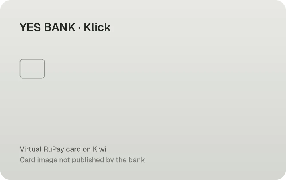 Kiwi YES BANK Klick RuPay (on Kiwi) card